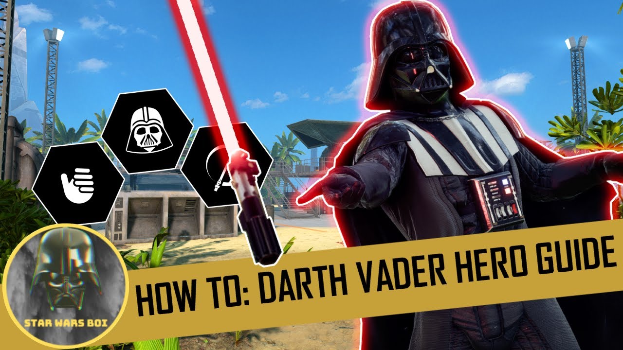 How To: Darth Vader Hero Guide 2021 | Base Stats - Abilities -  Star Cards | Star Wars Battlefront 2
