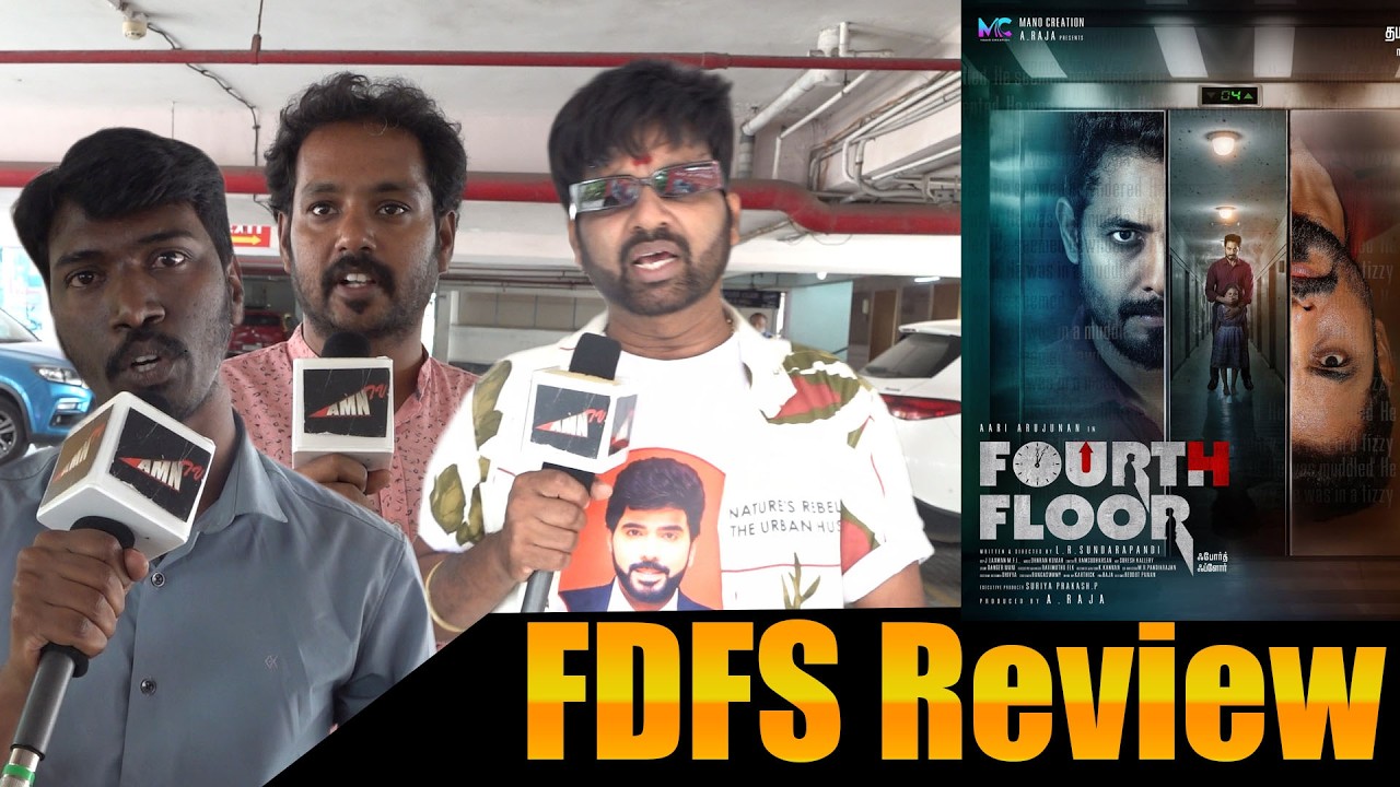 Fourth Floor Public Review | Fourth Floor FDFS Theatre Response | Aari Arujunan, Deepshika