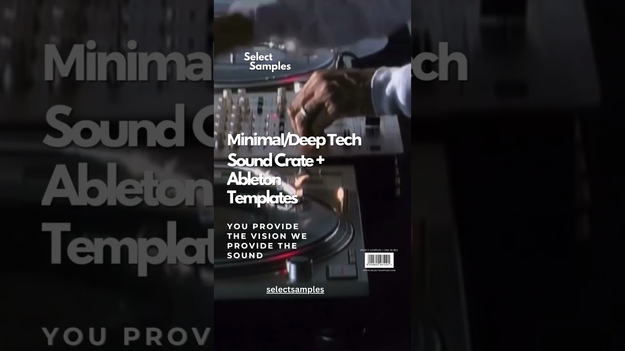 Revolutionize Your Tracks with Our Minimal/Deep Tech Sample Pack &  Templates