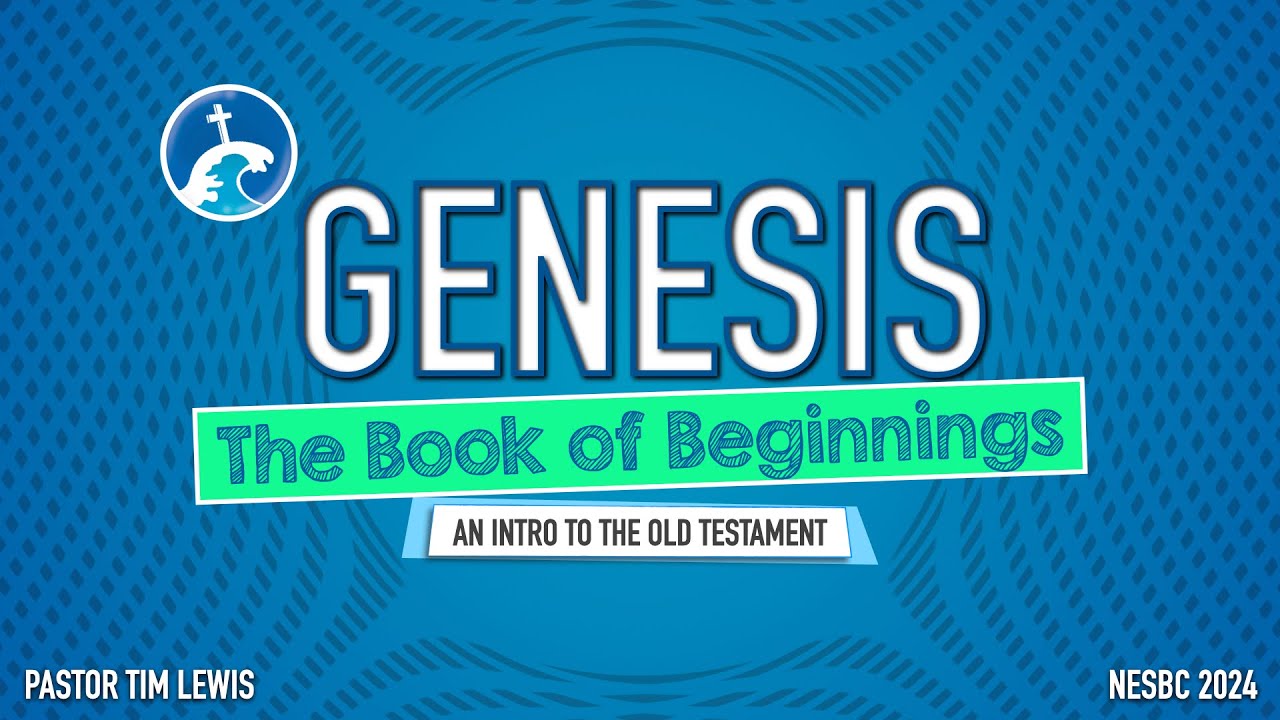 Old Testament Blueprint: Genesis - The Book of Beginnings