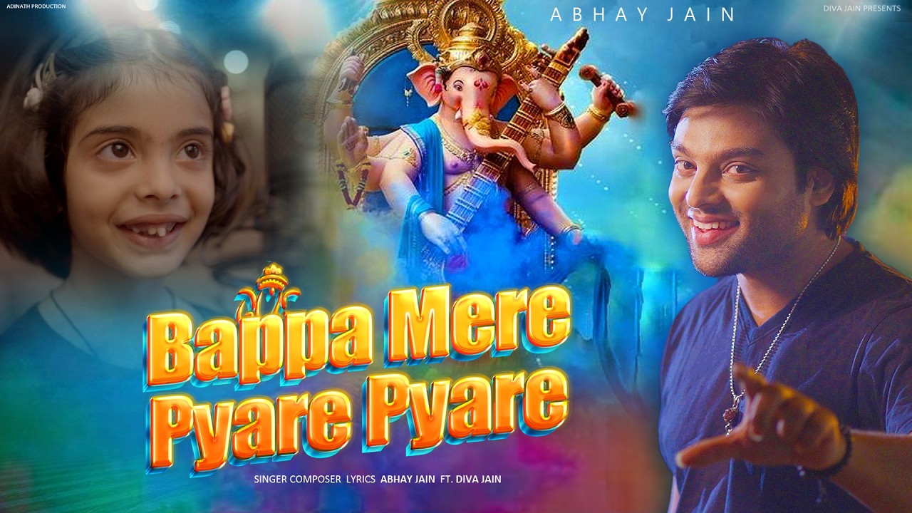 Bappa Mere Pyare Pyare | New Ganpati Song | Ganesh Chaturthi 2025 | Abhay Jain