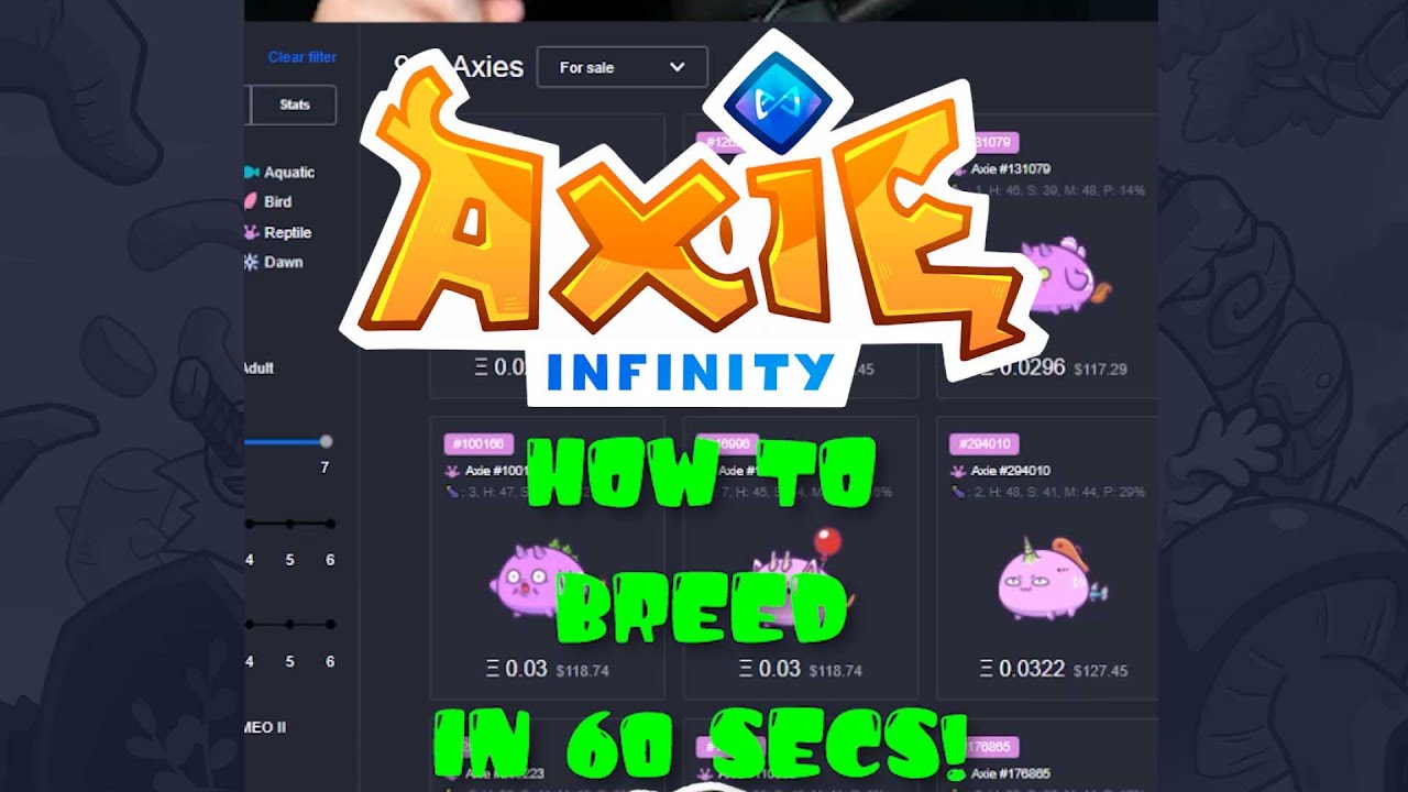 AXIE INFINITY - MAKE $$$ BREEDGING! HOW TO BREED ? IN 60 SEC