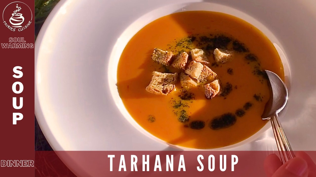 TARHANA SOUP: COOKING GUIDE FOR HOMEMADE TARHANA SOUP MIX