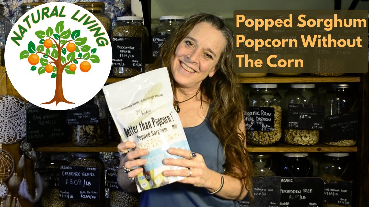 Popped Sorghum: A Healthier Alternative To Popcorn