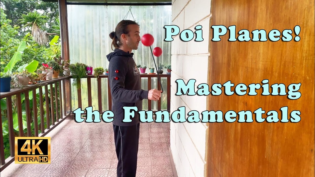 Mastering Poi Planes - Hall & Wall Plane - Fundamentals of Poi Spinning!