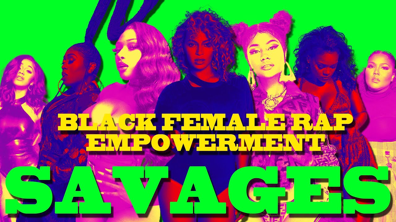 SAVAGE (Megamix) - Black Female Empowerment ft. Beyonce, Nicki Minaj, Missy Elliott, Rihanna, Lizzo