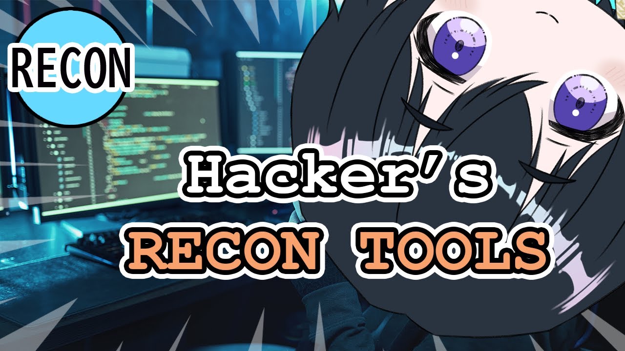 [What is OSINT] Hacker tools for reconnaissance tutorial [cybersecurity for beginners #2] [Vtuber]
