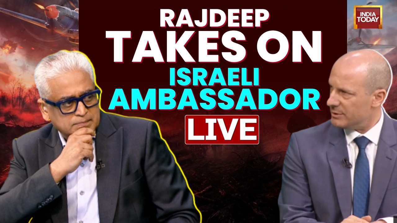 Rajdeep Sardesai LIVE: Reuven Azar Exclusive Interview | Israeli Envoy To India | Iran War News LIVE