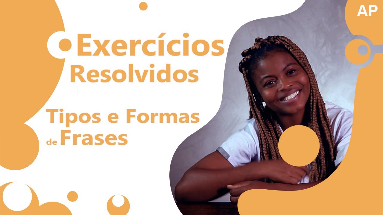 Exercícios Resolvidos - Tipos e Formas e Frases | #AP
