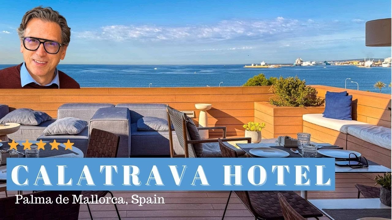 🌟 Hotel Calatrava Palma de Mallorca 🇪🇸 Full Tour | Luxury Boutique Hotel with Sea Views