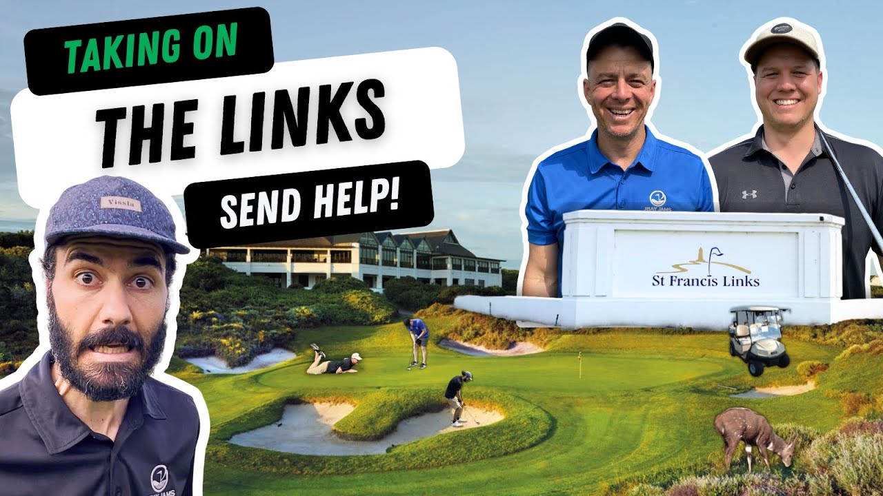 Taking on the St Francis Links...SEND HELP! | Episode 2 TGB