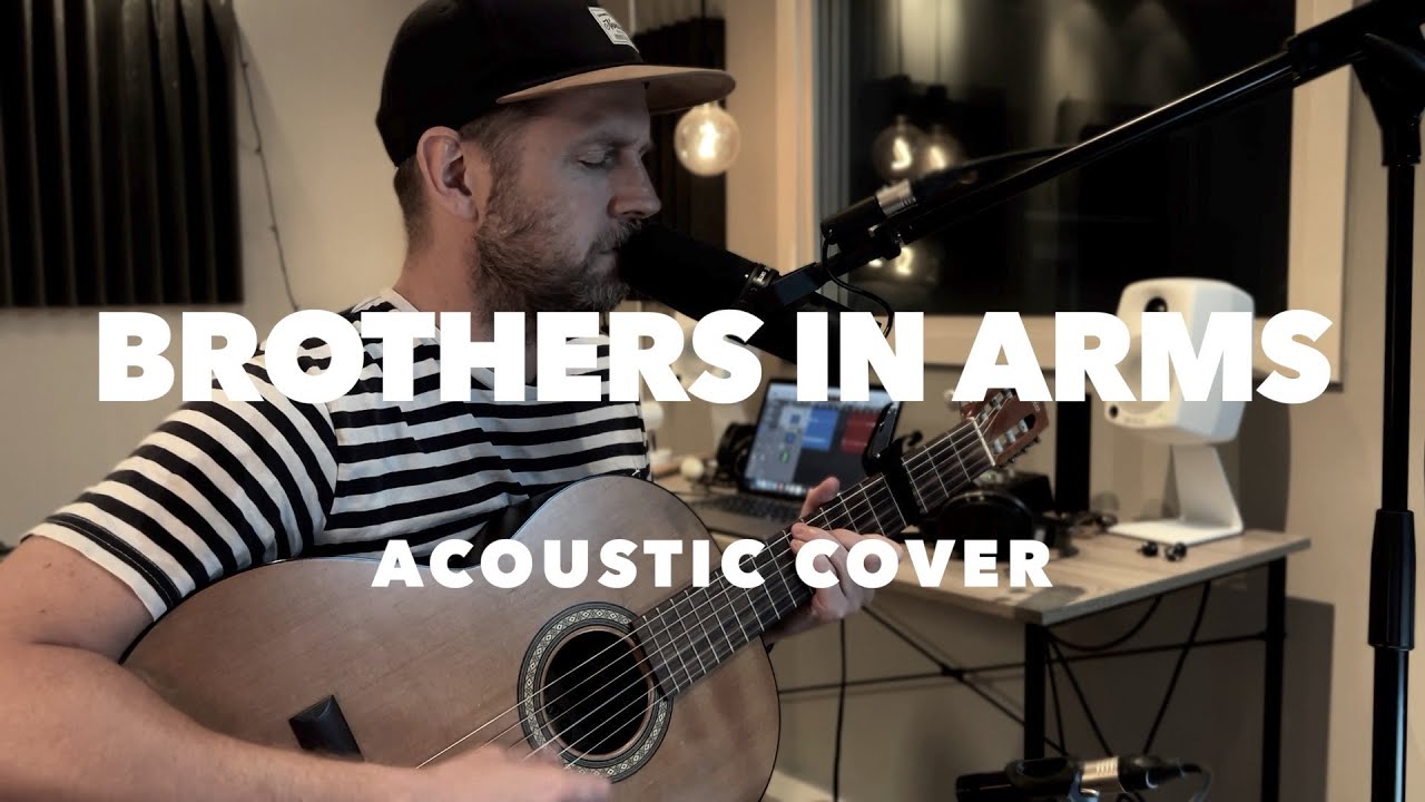 Brothers in Arms - Acoustic cover by Martin 