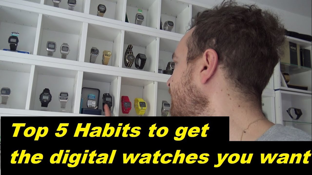 Ep 87 - Top 5 habits to get the watches you want