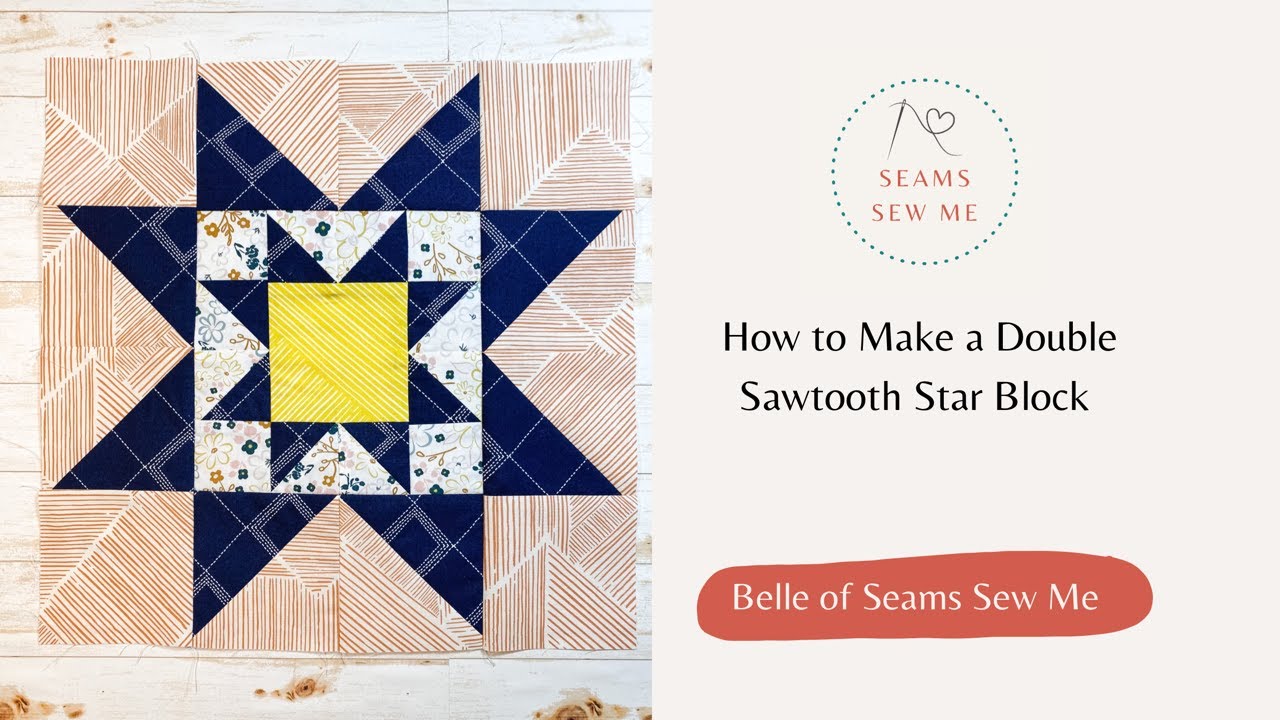 How to Make a Double Sawtooth Star