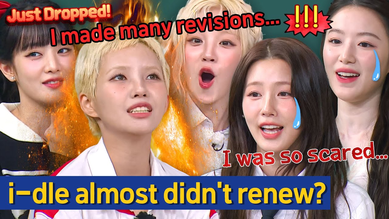 ＂So much stuff was unfair＂ i-dle almost couldn't renew their contract? 😭😭