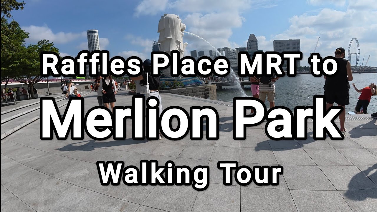 (Singapore) Raffles Place MRT exit B to Merlion Park (walk tour)