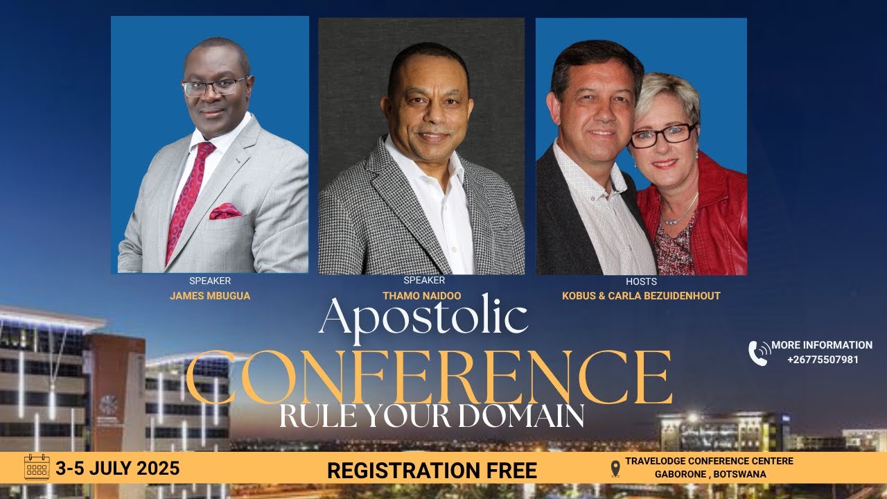 Gate Gaborone Apostolic Conference :Rule Your Domain - Session 2 - Thamo Naidoo
