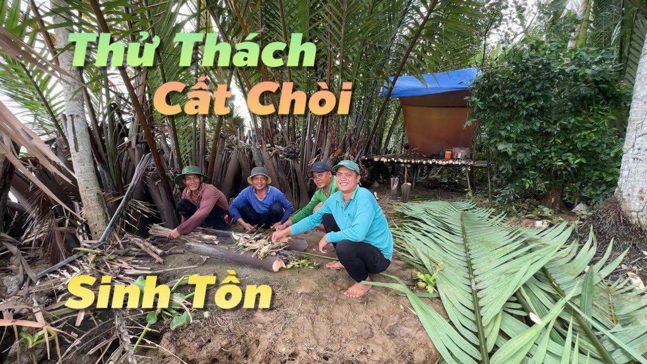 Thử Thách cất chòi Sinh Tồn trên sông ngập tràn hải sản | Cù Lao Dung Vlogs