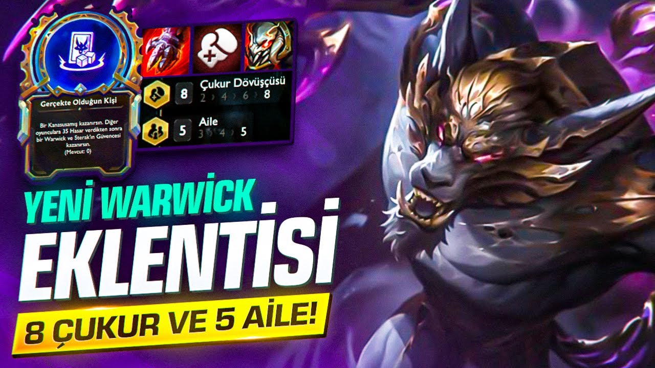 YENİ WARWİCK EKLENTİSİ 8 ÇUKUR VE 5 AİLE! | HOLYTHOTH TFT