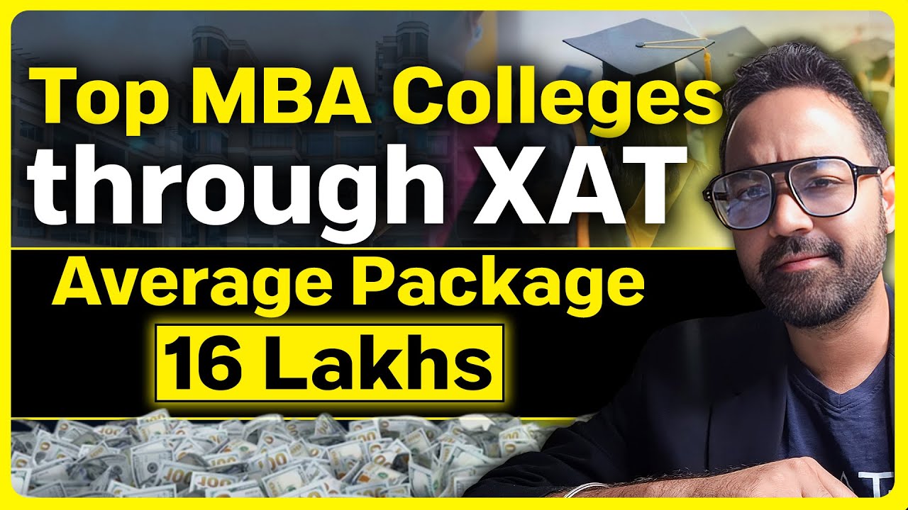Top MBA Colleges Through XAT Exam | Average & Highest Packages | Should You Apply? Expected Calls
