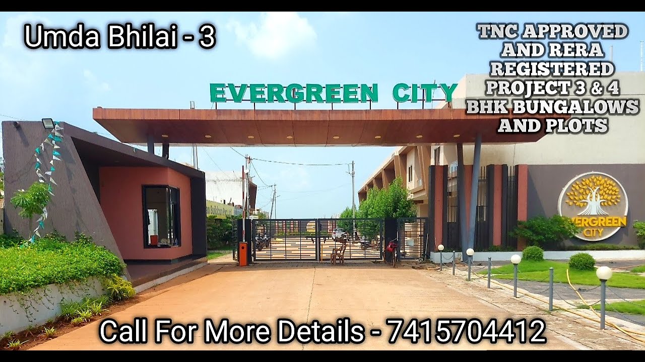 3&4 BHK Duplex Bungalows And Premium Plots|| TNC & RERA Project ||Evergreen City || Charoda Bhilai-3