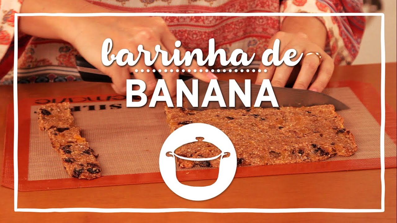 Receita de Barrinha de Banana Caseira