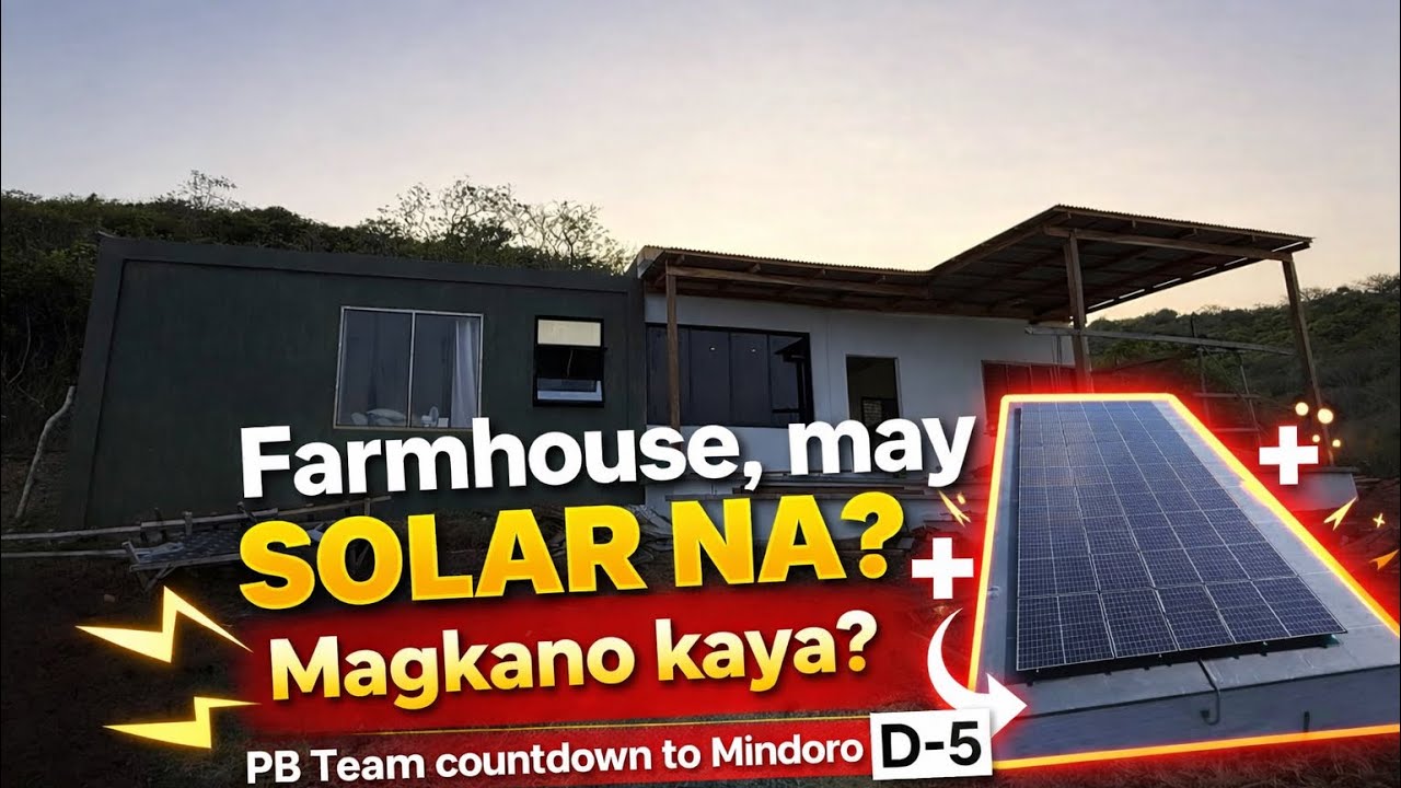 MAGKANO KAYA? SOLAR PARA SA FARMHOUSE #pugongbyahero 