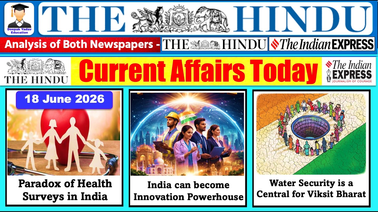 The Hindu Analysis Today | 18 June 2026 | The Hindu Newspaper Analysis | Daily Current Affairs