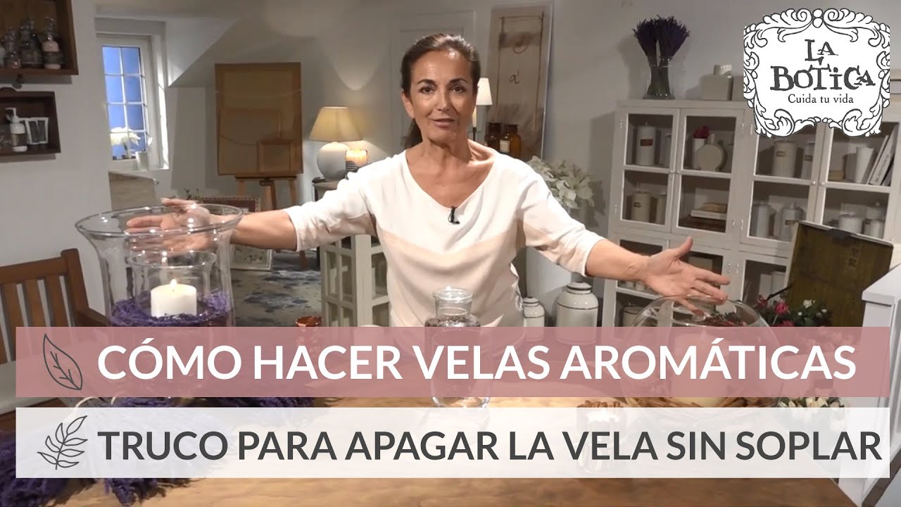 VELAS aromáticas y decorativas 💕 ¡Consigue unos ambientadores caseros! -La Botica