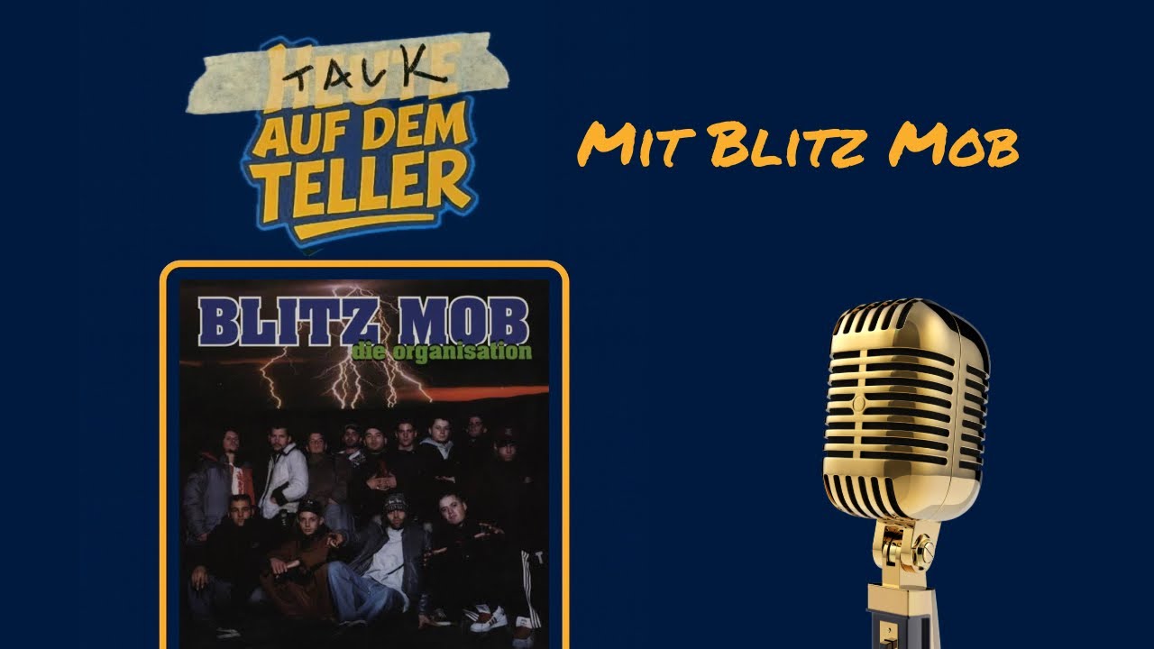 Der Blitz Mob im exklusiven Talk | TALK AUF DEM TELLER