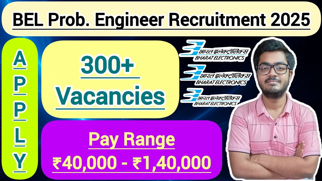 BEL Probationary Engineer Recruitment 2025 | Eligibility, Age Limit, Syllabus, Exam Pattern Explain.