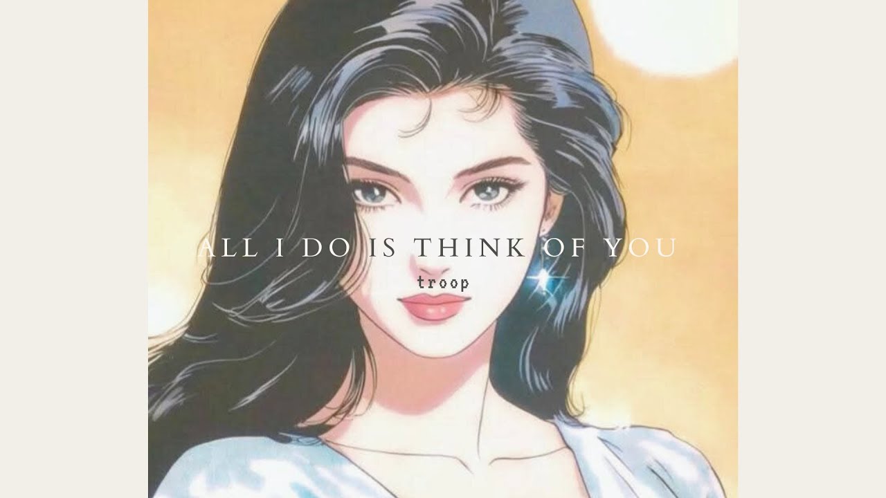 Troop - All I Do Is Think of You (Slowed + Reverb)