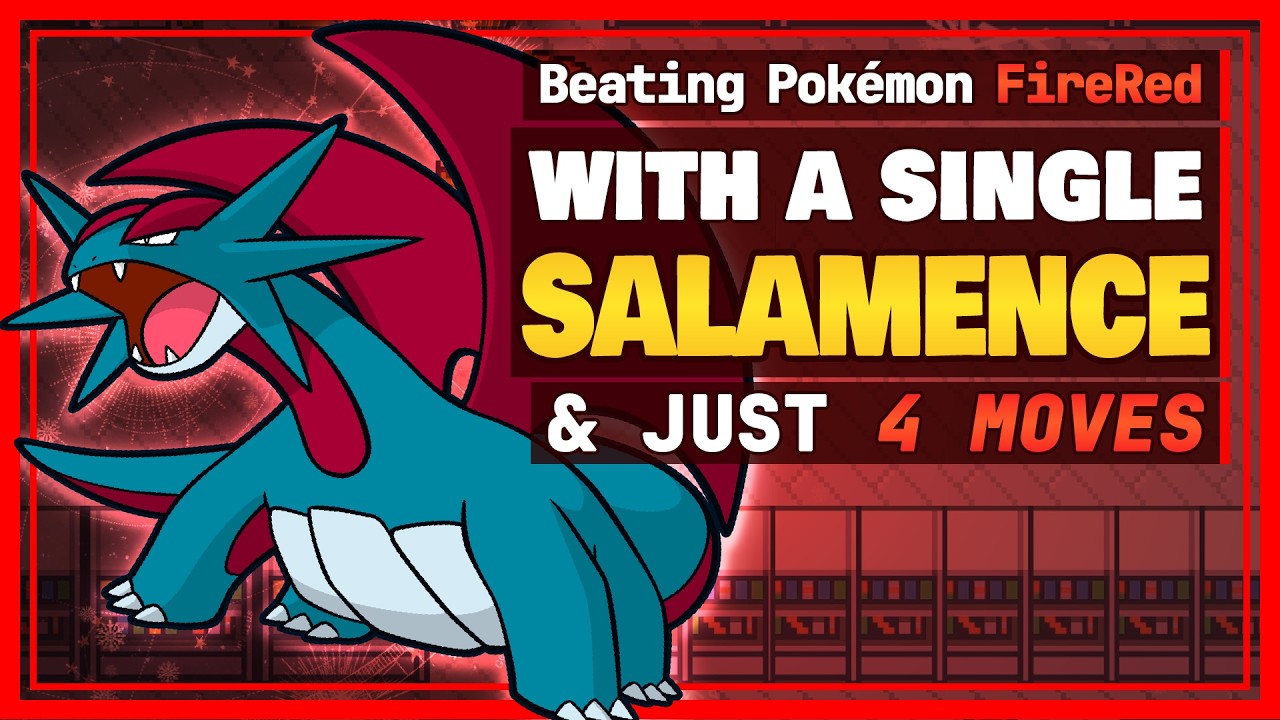 Solo Challenge: How fast can I beat Pok&eacute;mon FireRed with Salamence using only 4 moves throughout?