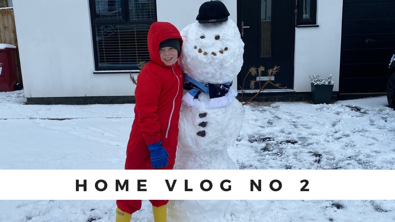 Home Vlog No 2 | 23rd-24th Jan 2021 | Snow Weekend