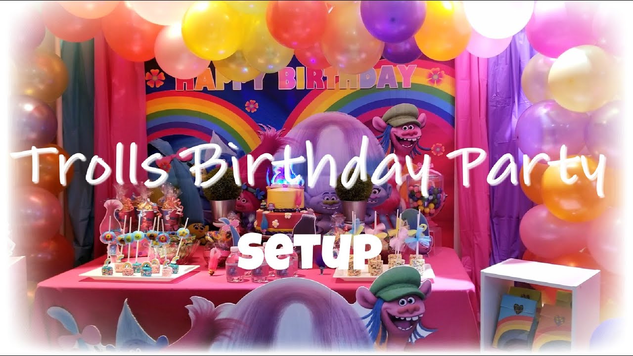 Troll birthday party setup & Reveal