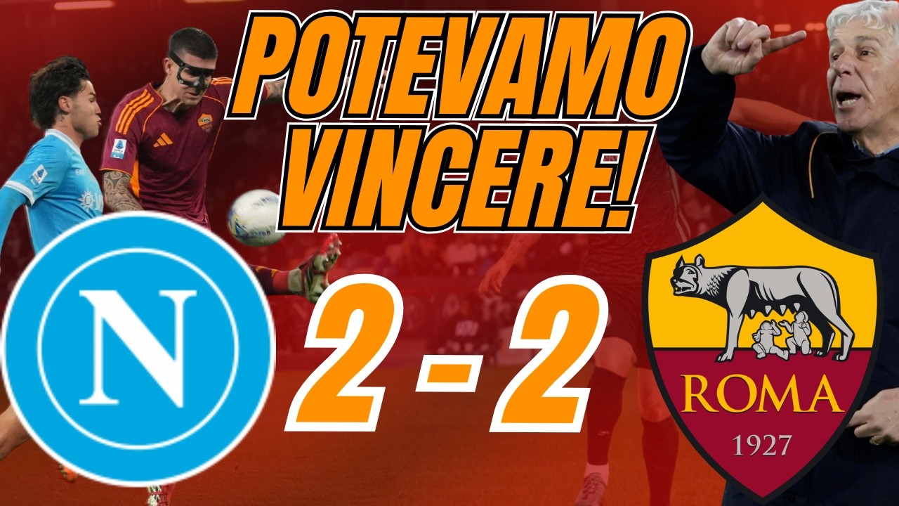 POST PARTITA NAPOLI ROMA!