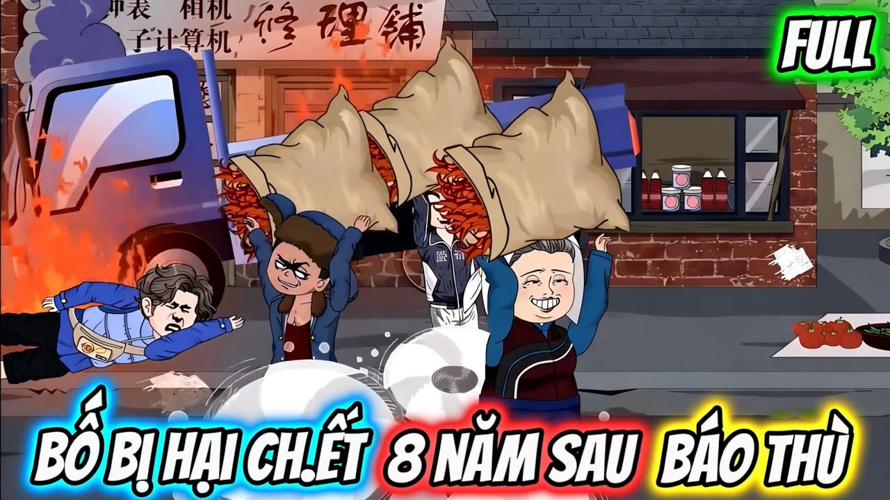 (Full) Bố Bị Hại Ch.ết 8 Năm Sau Báo Thù | Gấu Báo TV