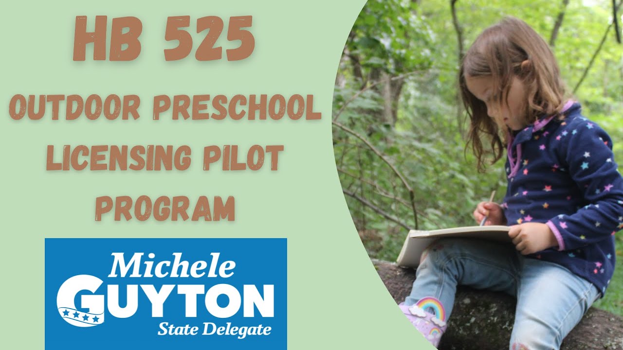 HB 525 - Outdoor Preschool Pilot Program