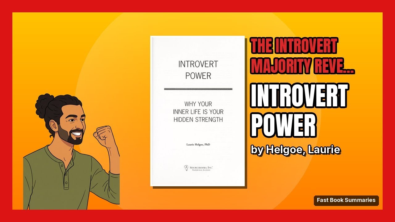 Introvert Power - Laurie Helgoe | Book Summary