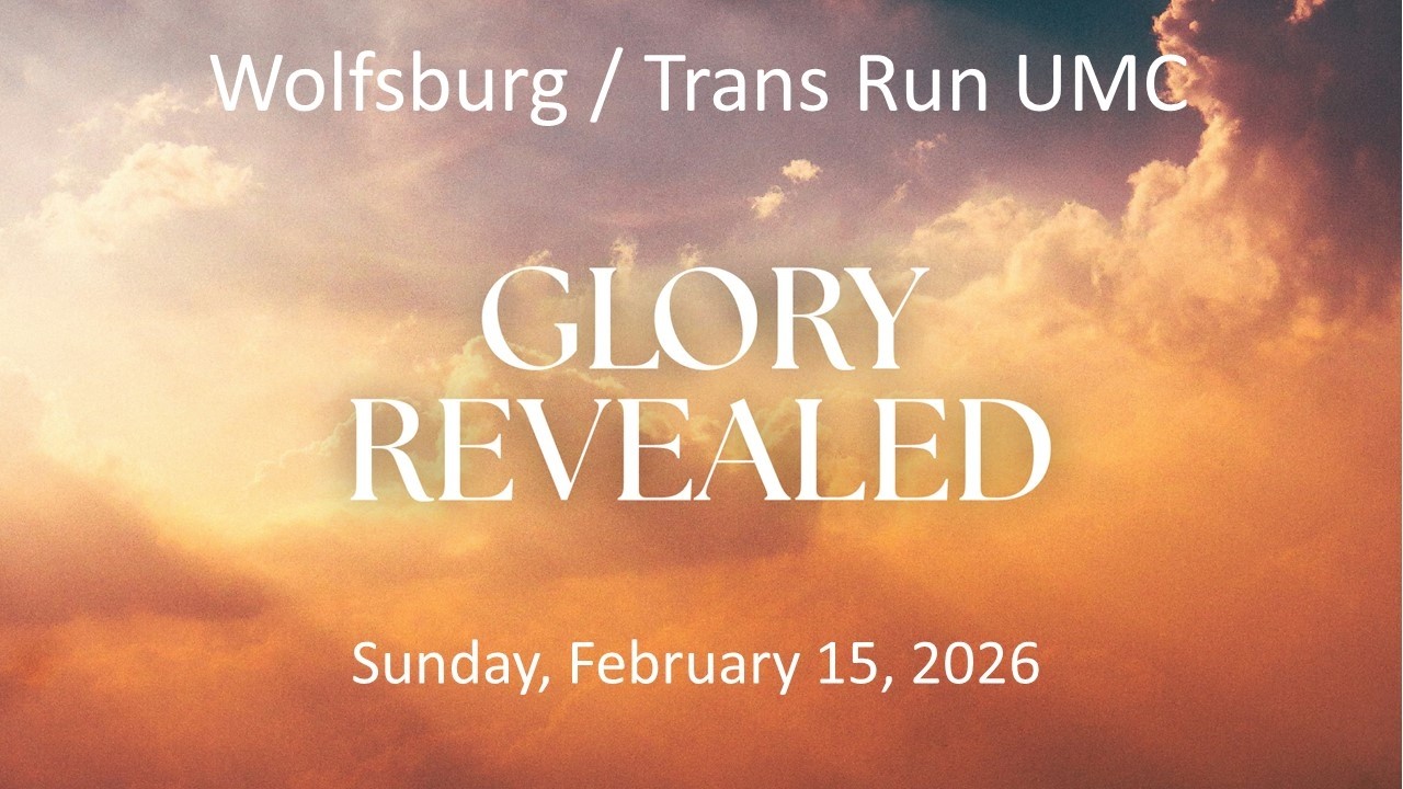 Sunday Meditation 2/15/2026 - Wolfsburg / Trans Run UMC