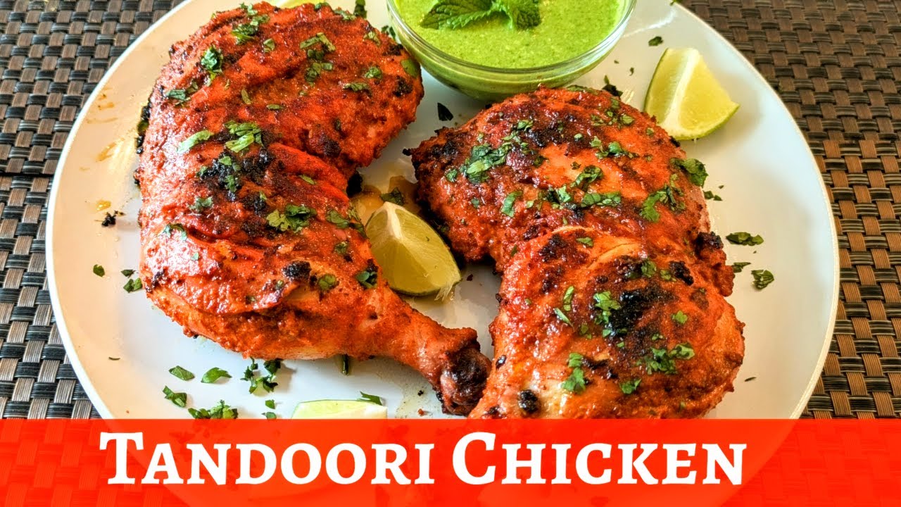 Chicken Tandoori Recipe | Easy Restaurant Style Tandoori Chicken at Home