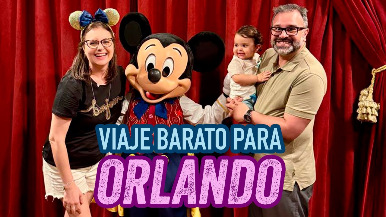 COMO ECONOMIZAR MUITO NA VIAGEM PARA ORLANDO