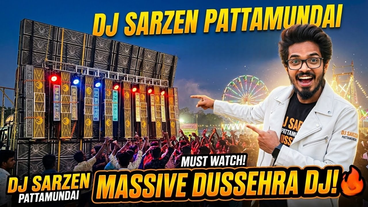 DJ Sarzen: Pattamundai Dussehra Special