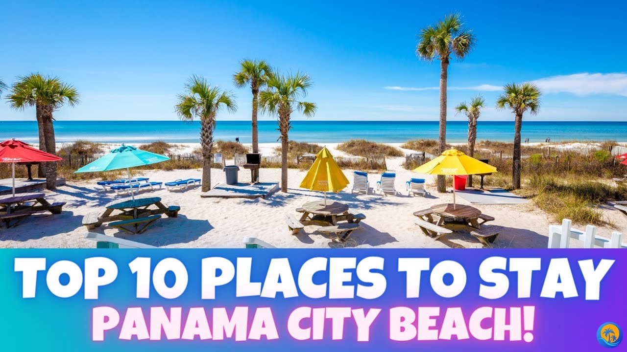 The 10 BEST Places To Stay In Panama City Beach - Florida!