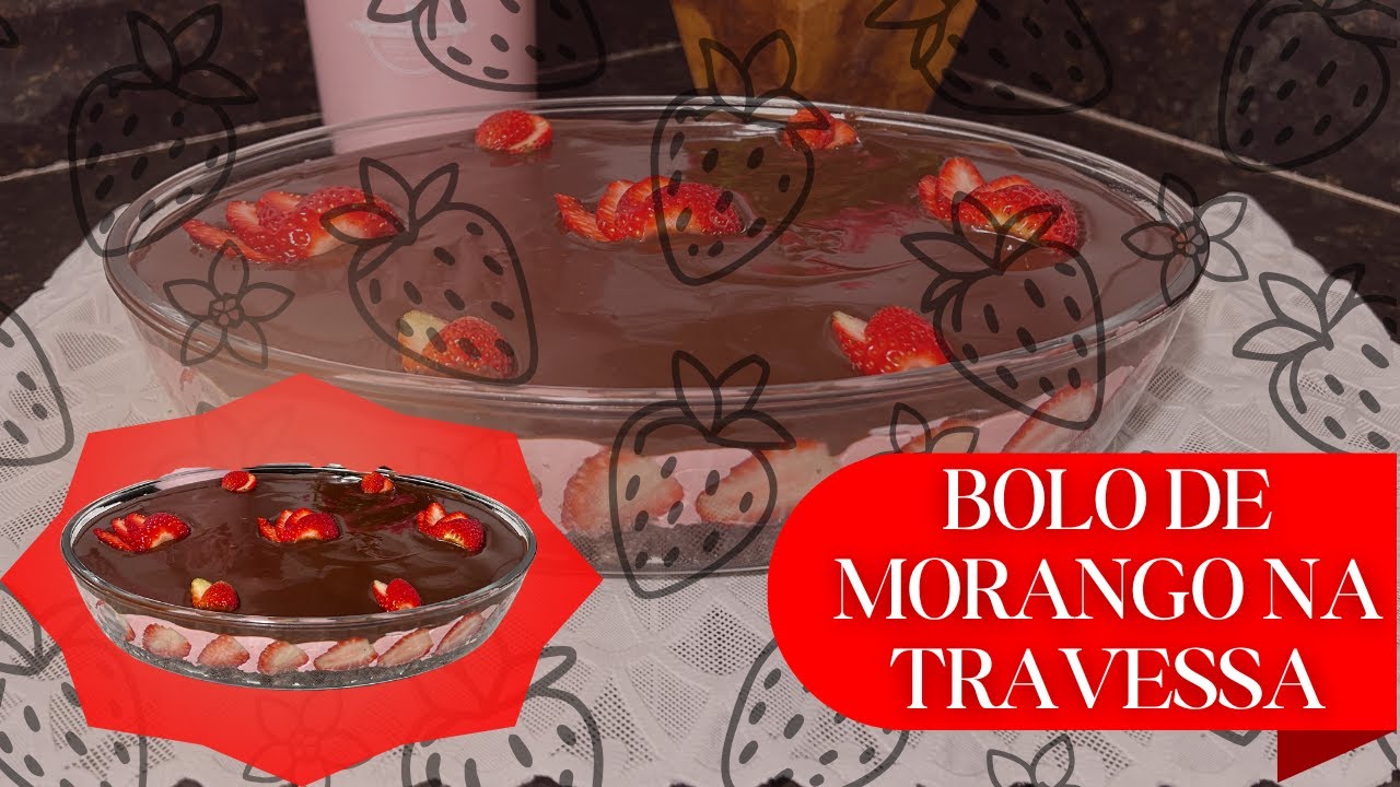 Bolo de Morango na Travessa Receita Fácil, Cremosa e Deliciosa!