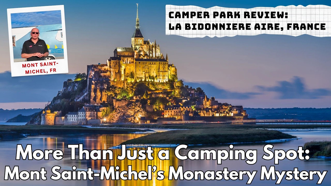 Appliance Engineer's Rest Stop: Mont Saint Michel Camping, La Bidonniere Camper Park Site Review
