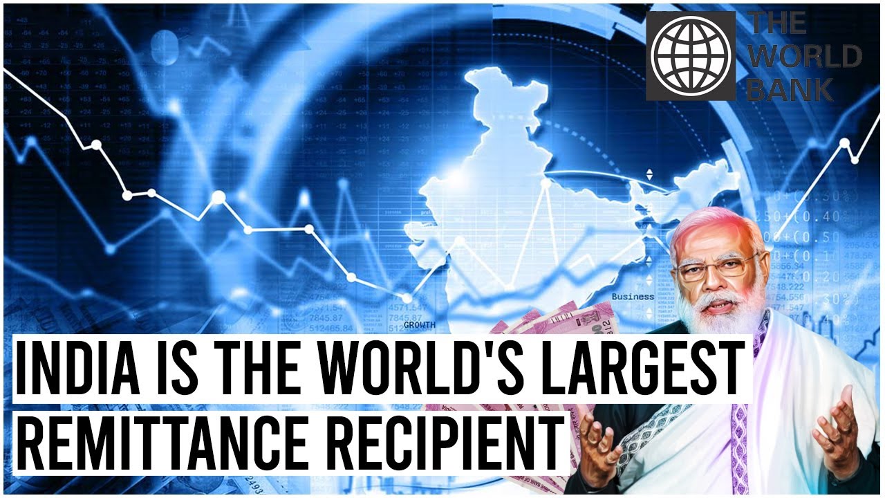 India is the world's largest remittance recipient
