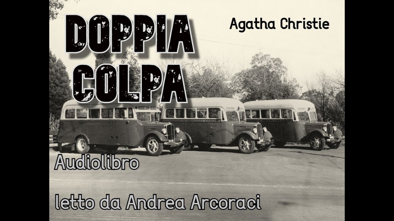 DOPPIA COLPA - Agatha Christie - Audiolibro