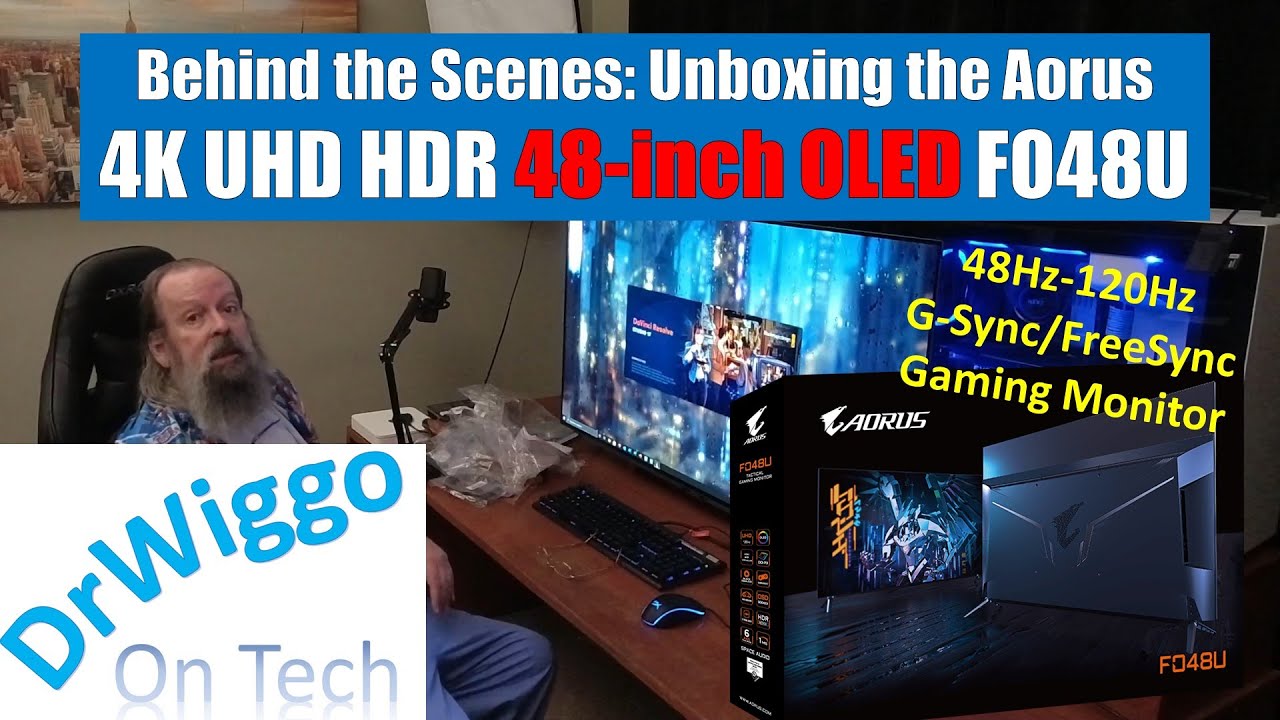 Unboxing Aorus FO48U 4K UHD HDR 48-inch OLED 48Hz-120Hz G-Sync/FreeSync 