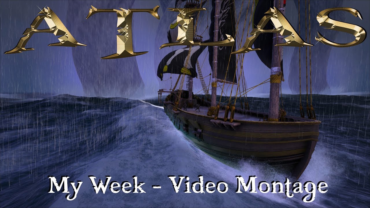 Atlas - My Week In Montage